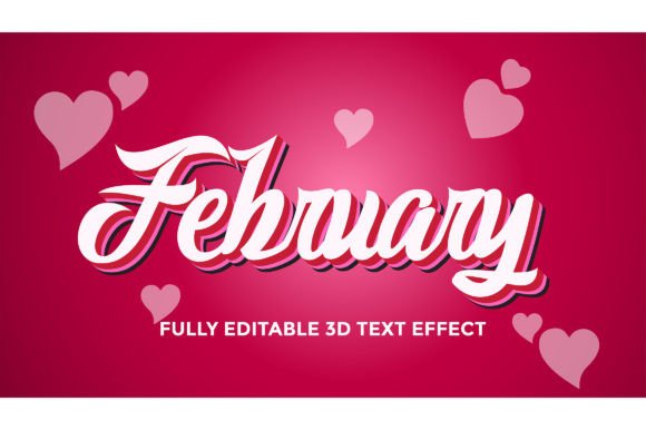 3D Editable Text February Graphics and Print Templates Review