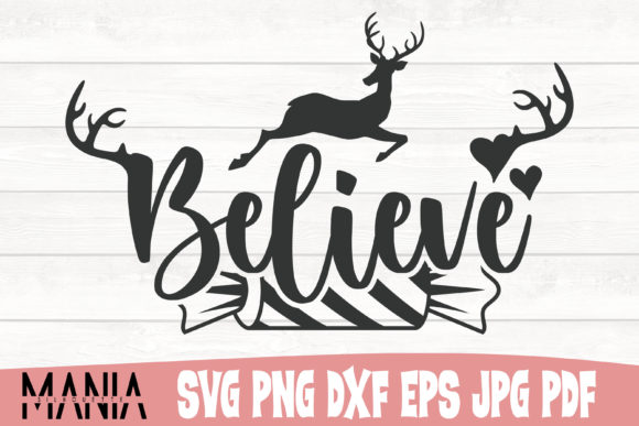 Believe Christmas Svg Cut File Graphics Review