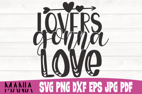 Lovers Gonna Love SVG Design: A Graphic Template for Heartfelt Branding